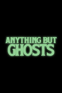 Cualquier cosa menos Fantasmas