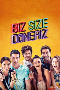 Biz Size Döneriz