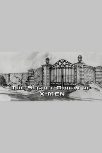 The Secret Origin of X-Men