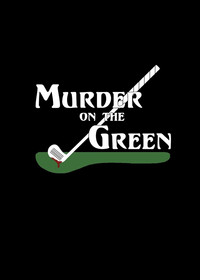 Murder on the Green