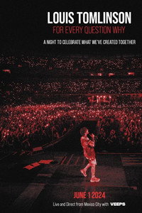 Louis Tomlinson: For Every Question Why - Live and Direct from Mexico City