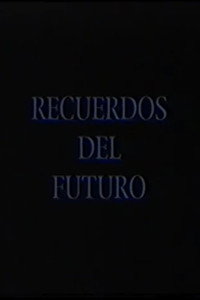 Recuerdos del futuro: Raúl Pellegrín