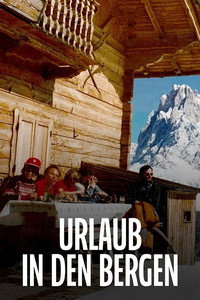 Urlaub in den Bergen: Gipfel der Leidenschaft