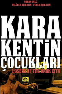 Kara Kentin Çocukları
