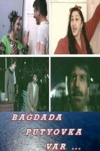 Bağdada putyovka var...