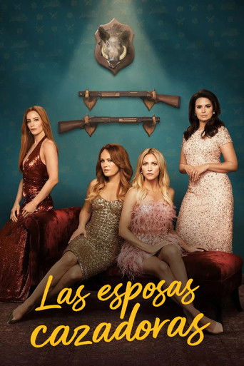 Las esposas cazadoras