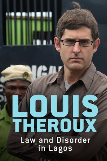 Louis Theroux: Ley y desorden en Lagos
