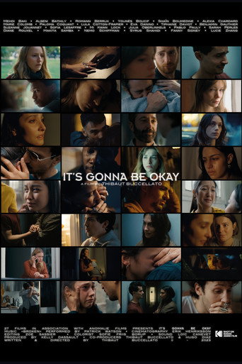 It's gonna be okay
