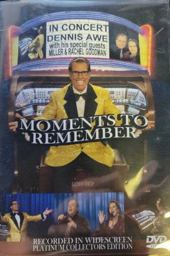 Moments to Remember