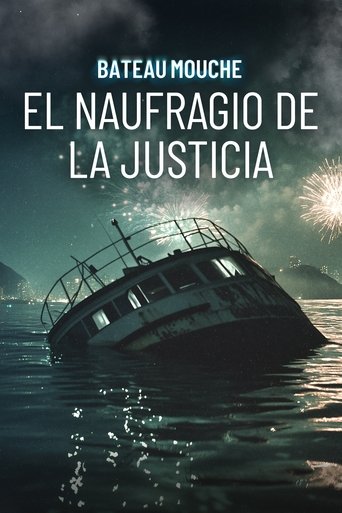 Bateau Mouche: O Naufrágio da Justiça