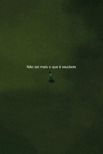 Não sei mais o que é saudade