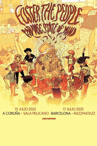 Foster The People: Paradise State of Mind Tour - Live From Razzmatazz Barcelona (July 17, 2025)
