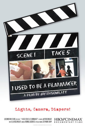 I Used to Be a Filmmaker