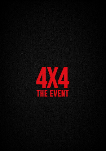 4X4: The Event