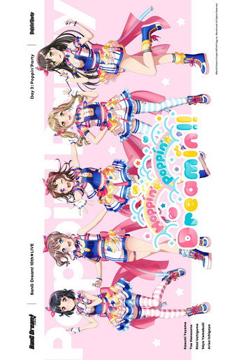 BanG Dream! 10th☆LIVE DAY3：Poppin'Party「Hoppin’☆Poppin’☆Dreamin’!!」