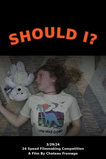 Should I