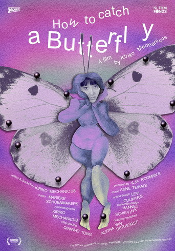 How to Catch a Butterfly