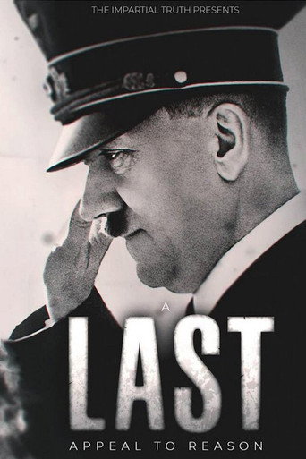 Adolf Hitler: A Last Appeal to Reason