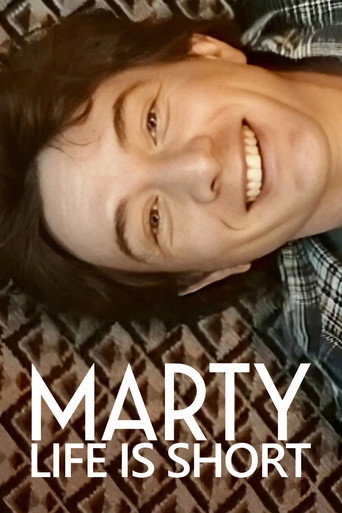 Marty, Life Is Short: El documental