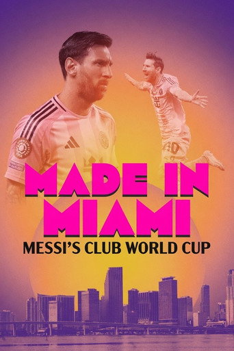 Made In Miami: Messi's Club World Cup
