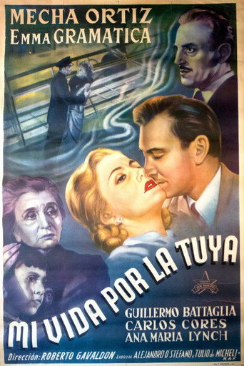 Mi vida por la tuya