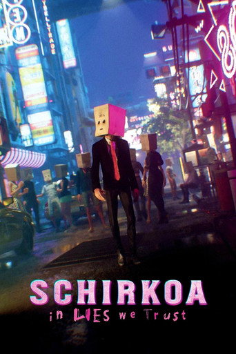Schirkoa: La ciudad de las mentiras