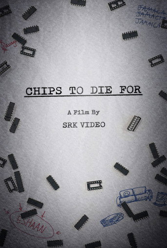 Chips To Die For