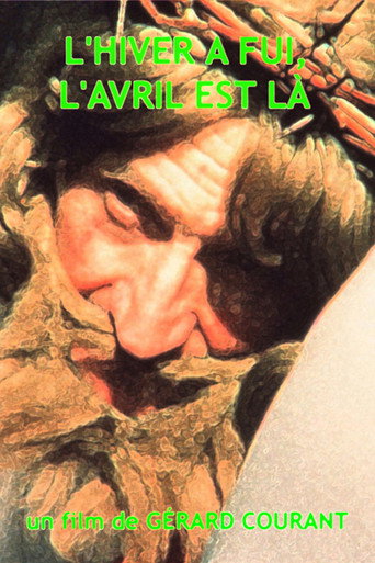 L'Hiver a fui, l'avril est là