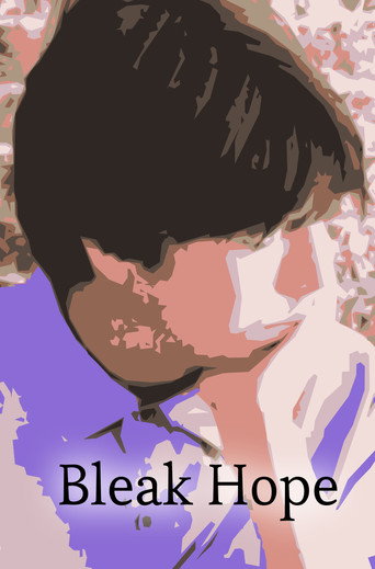 Bleak Hope (Take Me Where Your Heart Is)