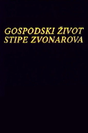 Gospodski život Stipe Zvonarova