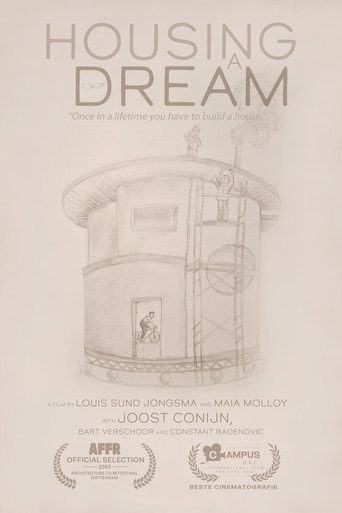 Housing a Dream