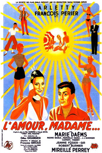 L’Amour, Madame...