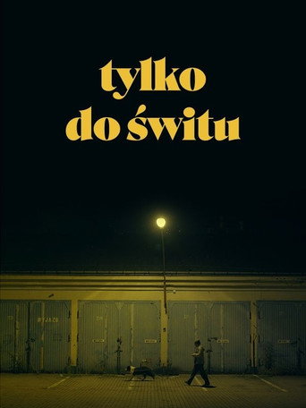 Tylko do świtu