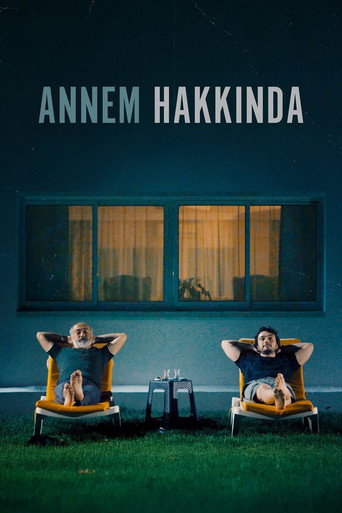 Annem Hakkında