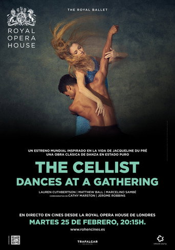 The Cellist & Dances at a Gathering - Royal Opera House 2019/20 (Ballet en directo en cines)