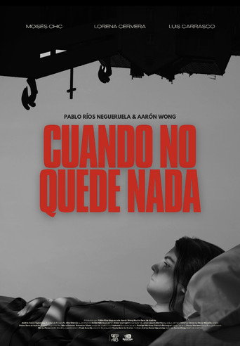 Cuando no quede nada