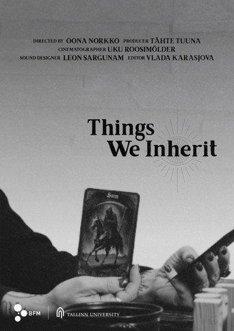 Things We Inherit