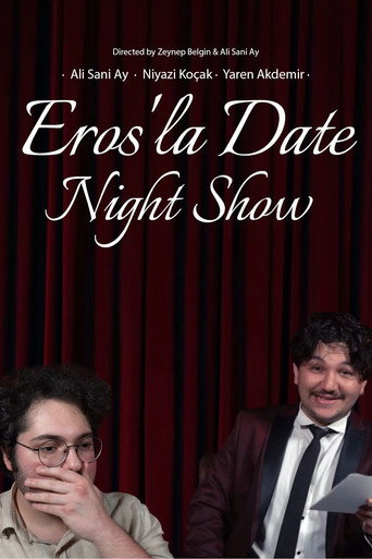 Eros'la Date Night Show