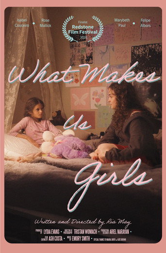What Makes Us Girls