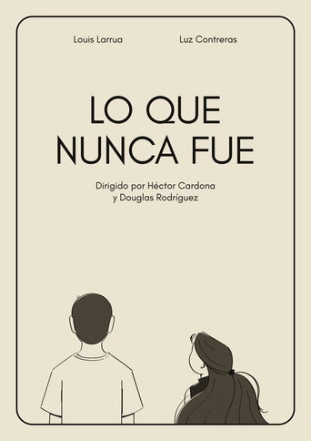 Lo que nunca fue