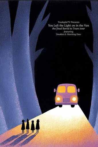 You Left the Light on in the Van