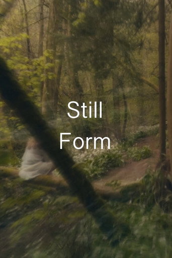 Still Form