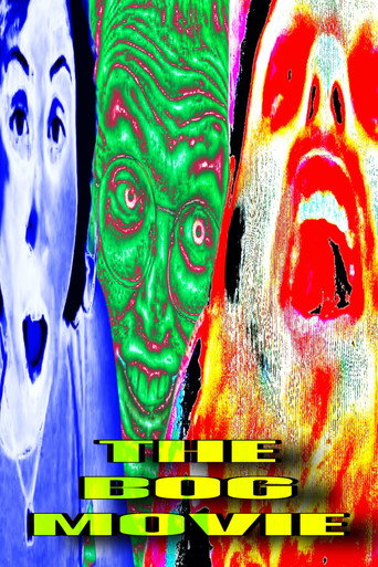 The Bog Movie