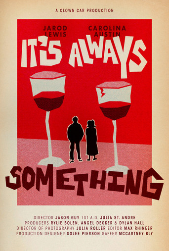 It's Always Something