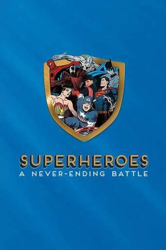 Superhéroes. Una batalla interminable