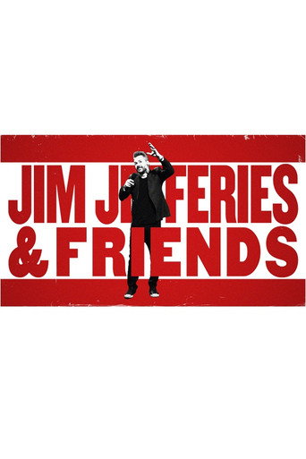 Jim Jefferies and Friends