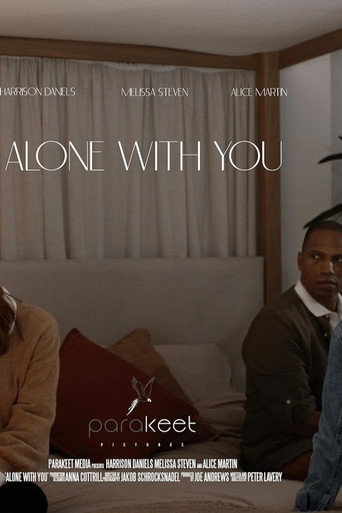 Alone With You