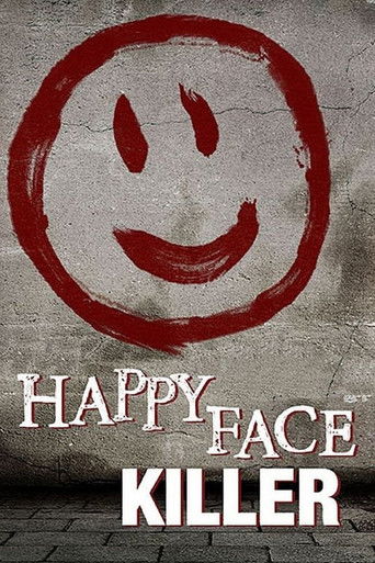 El asesino de la cara feliz