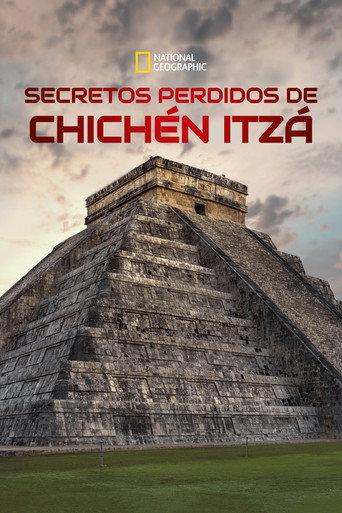 Secretos perdidos de Chichén Itzá
