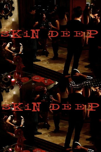 Skin Deep
